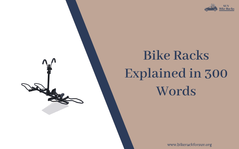 bike racks explained